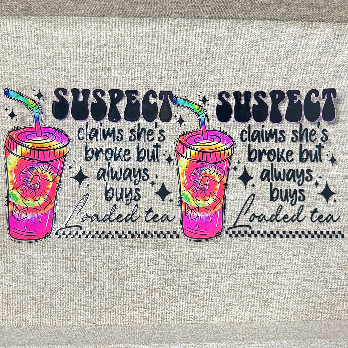 Suspect Buys Loaded Tea Design