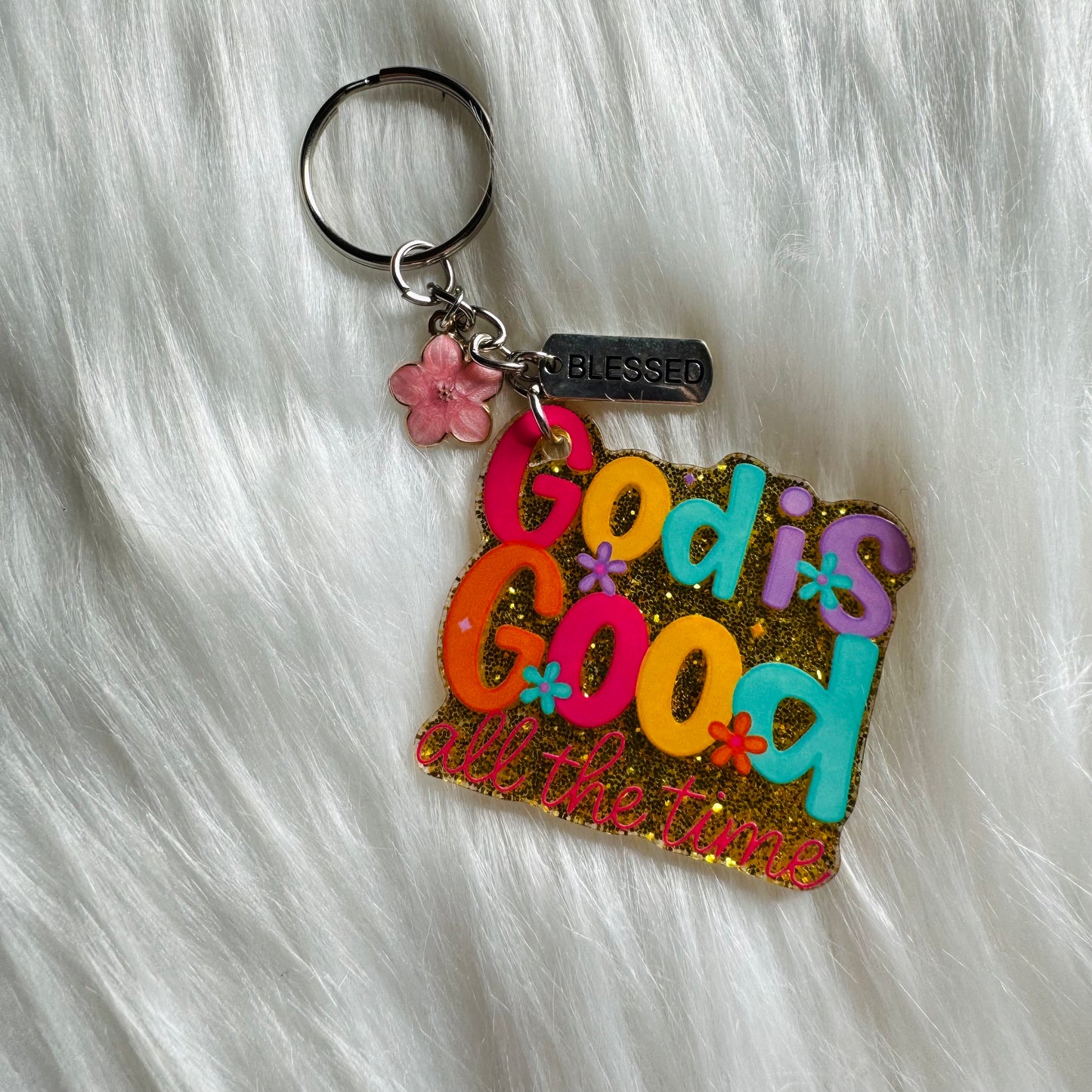 God is Good All the Time Keychain