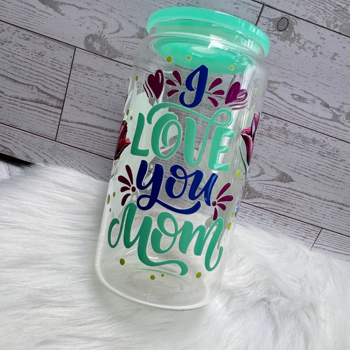 I Love You Mom Tulip Glass Cup