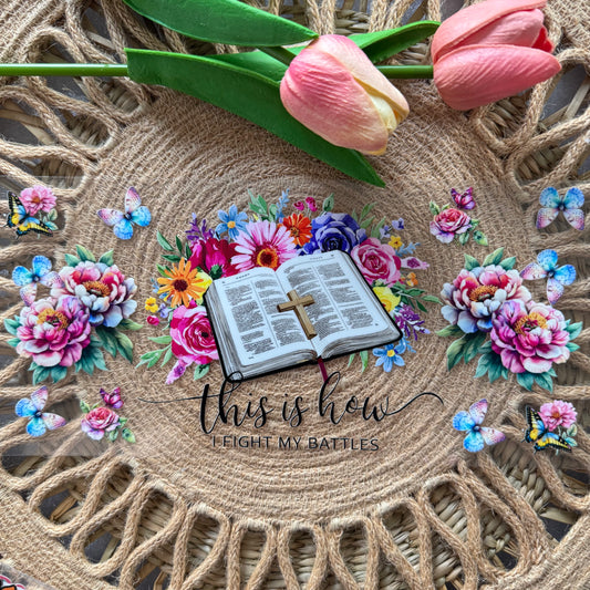 How I Fight my Battles Faith Design