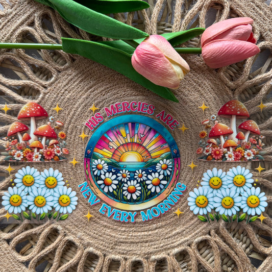 His Mercies are New Faith Design