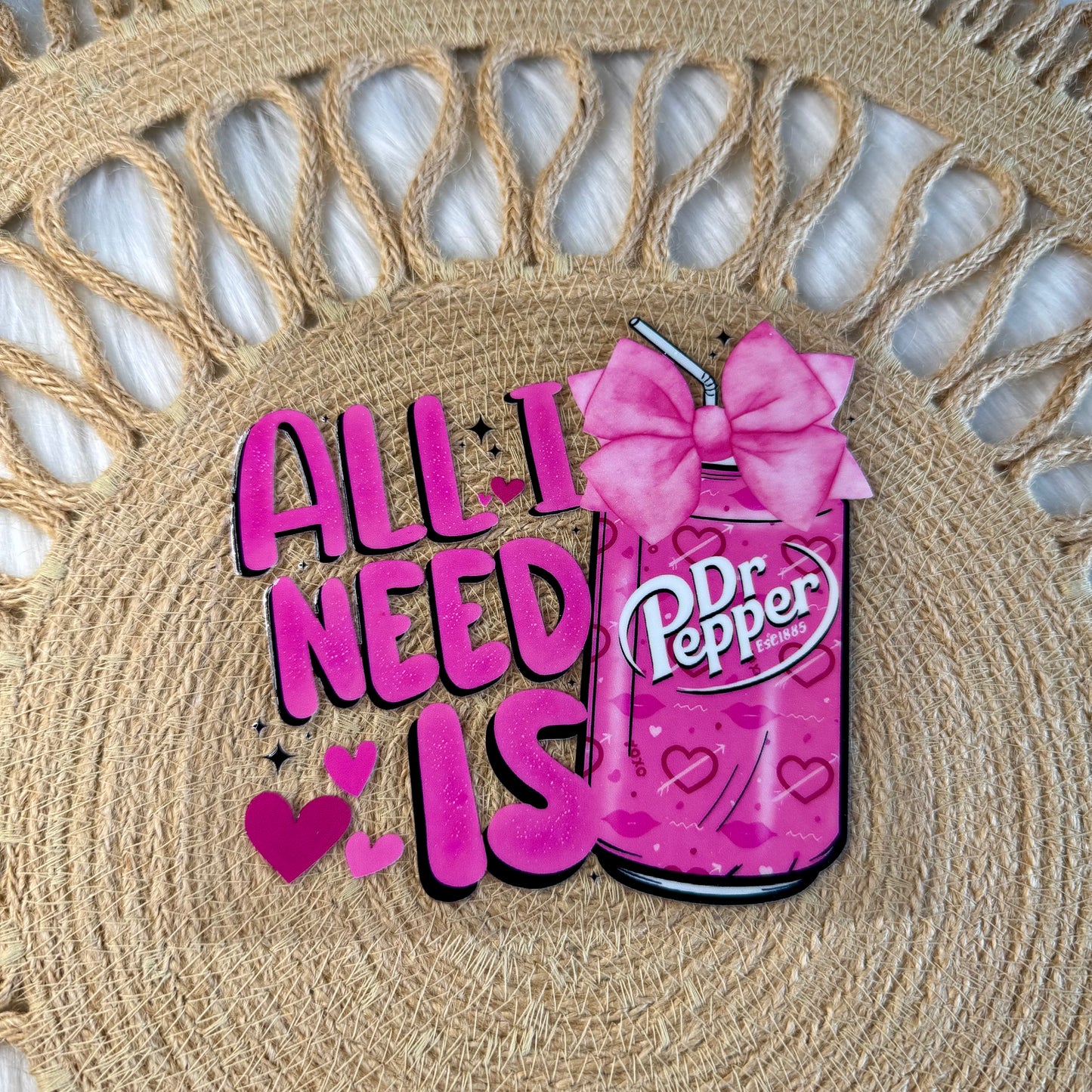 All I Need is Dr.Pepper Bow Decal