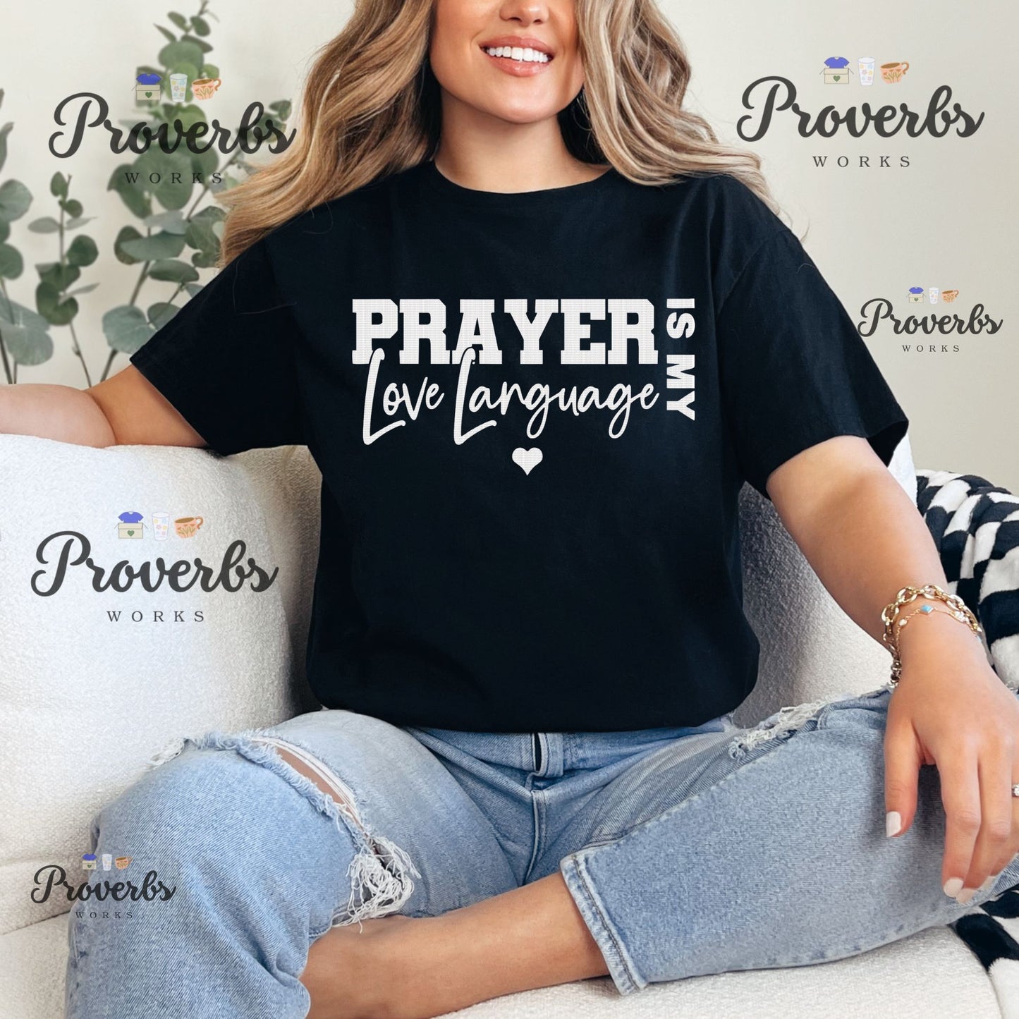 Prayer is my Love Language T-Shirt