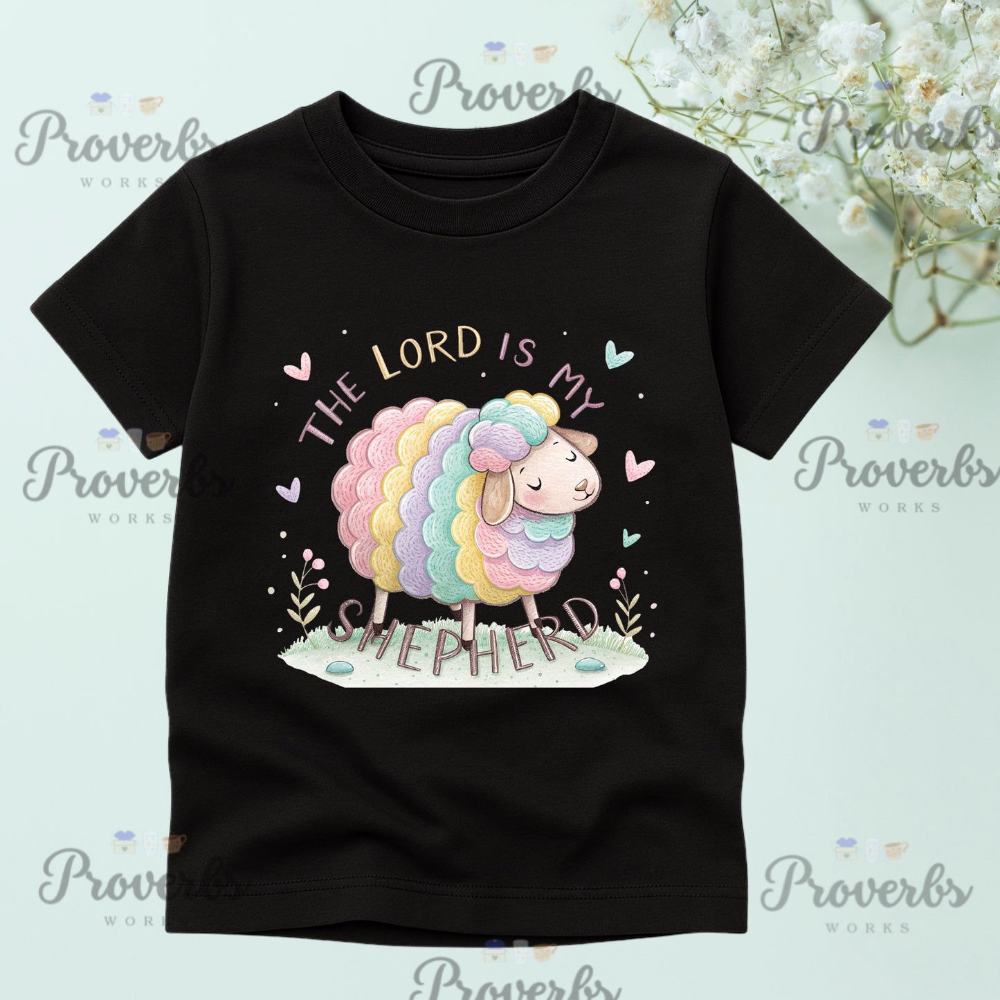 The Lord is my Shepherd T-Shirt