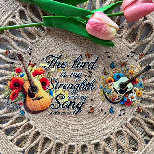 The Lord is my Strength Faith Design