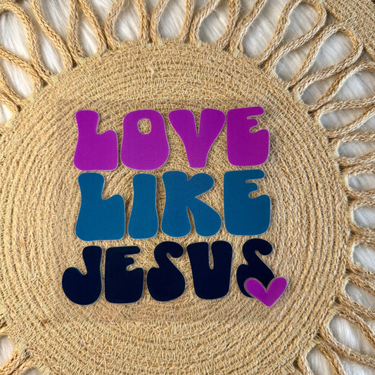 Love Like Jesus Decal