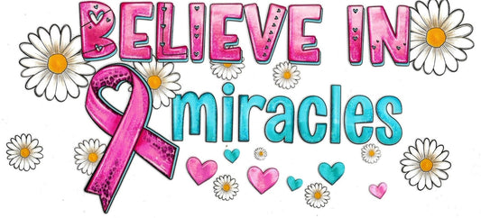 Believe in Miracles Design