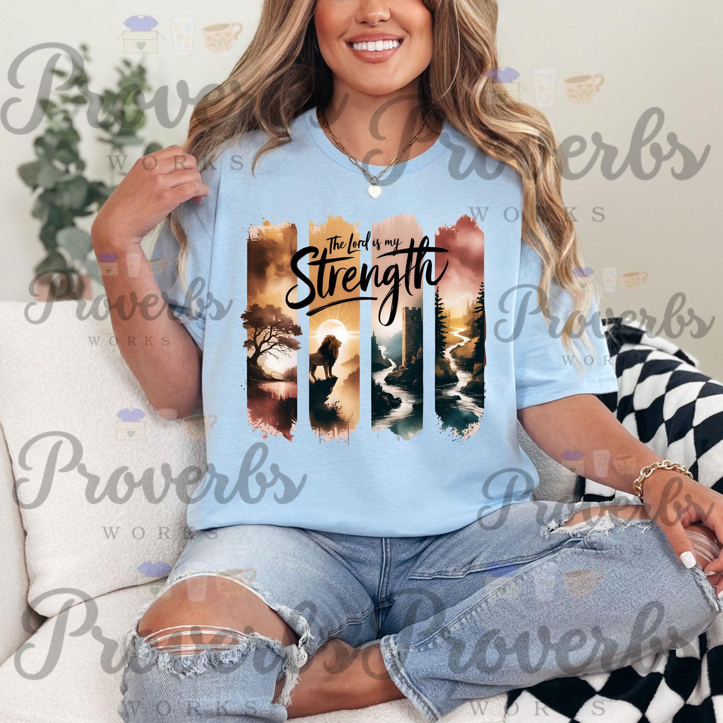 The Lord is my Strength T-Shirt