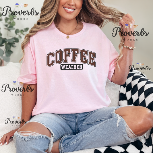 Coffee Weather T-Shirt
