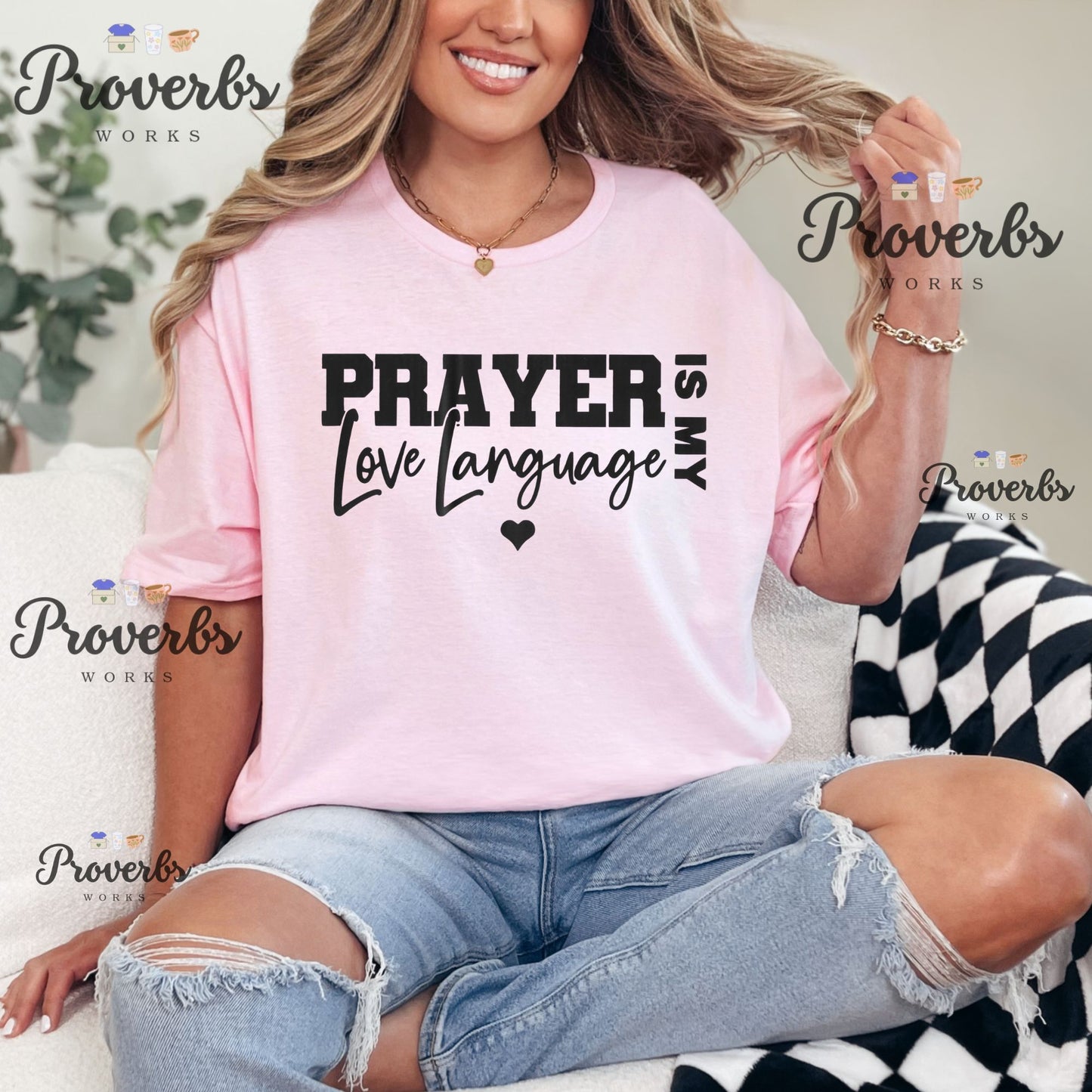Prayer is my Love Language T-Shirt
