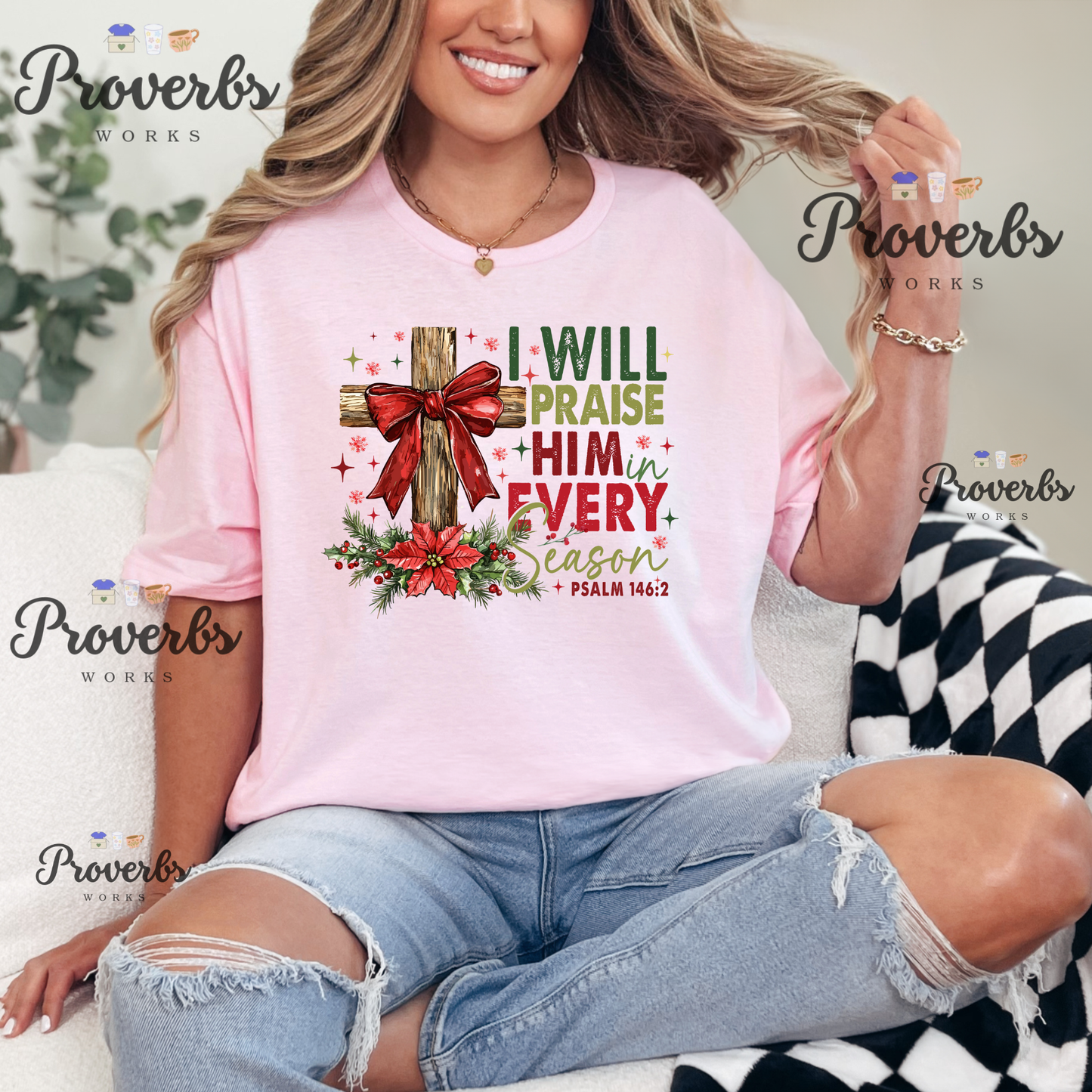 I Will Praise Him in Every Season T-Shirt